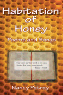 Habitation of Honey
