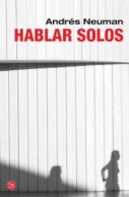 Hablar Solos - Neuman, Andres