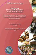 Hacia Una Desconsolidacion de la Democracia: The Democracy Paper No. 14