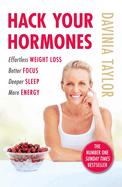 Hack Your Hormones: The Number One Sunday Times Bestseller