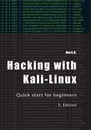 Hacking with Kali-Linux: Quick start for beginners