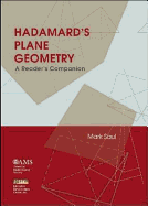 Hadamard's Plane Geometry: A Reader's Companion - American Mathematical Society