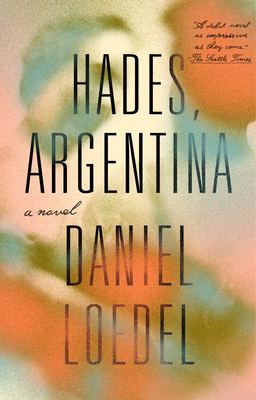 Hades, Argentina - Loedel, Daniel