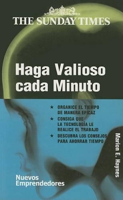 Haga Valioso Cada Minuto - Haynes, Marion E