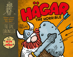 Hagar the Horrible: The Epic Chronicles: Dailies 1979-1980