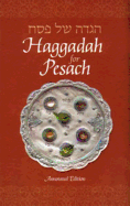 Haggadah for Pesach, Annotated Compact Edition 4.5 X 6.5