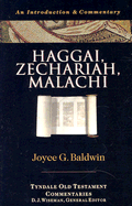 Haggai, Zechariah, Malachi: An Introduction & Commentary