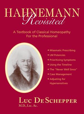 Hahnemann Revisited - De Schepper, LIC Ac Luc, and De Schepper, Luc