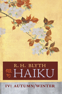 Haiku (Volume IV): Autumn / Winter