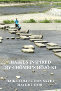 Haikus Inspired by ChLmei's HLjL-KI: Haiku Collection XXVIII