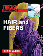 Hair and Fibers