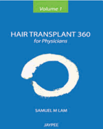 Hair Transplant 360 for Physicians: Volume 1