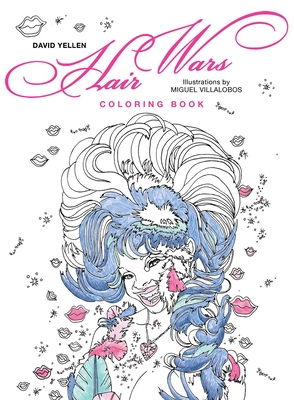 Hair Wars Coloring Book - Yellen, David