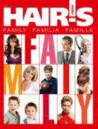 Hair's How, Vol. 11: Family-Hairstyling Book (English, Spanish and French Edition)