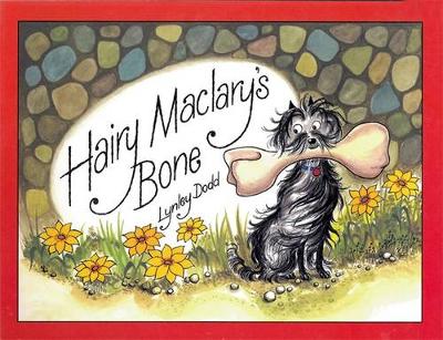 Hairy Maclary's Bone - Dodd, Lynley