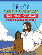 Haitian Creole Children's Book: Robinson Crusoe for Coloring
