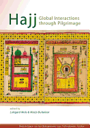Hajj: Global Interactions through Pilgrimage