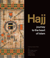 Hajj: journey to the heart of Islam