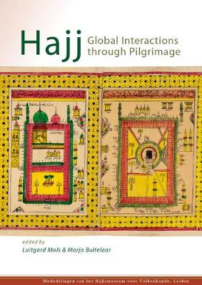 Hajj - Mols, Luitgard (Editor), and Buitelaar, Marjo (Editor)