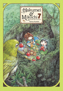 Hakumei & Mikochi: Tiny Little Life in the Woods, Vol. 7: Volume 7