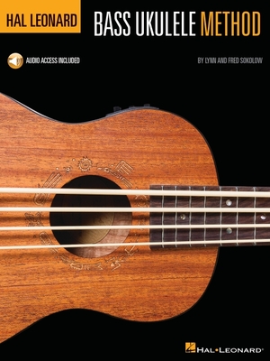 Hal Leonard Bass Ukulele Method - Book with Online Audio for Demos and Play-Along - Sokolow, Fred, and Sokolow, Lynn