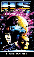 Hal Spacejock: Second Course