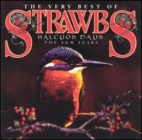 Halcyon Days: The A&M Years - The Strawbs