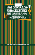Haldoorada Afka iyo Dhaqanka Soomaalida ee Qurbaha: (Ingiriiska iyo Waqooyiga-Yurub)