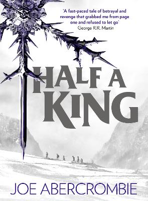 Half a King - Abercrombie, Joe