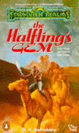 Halfling's Gem - Salvatore, R. A.