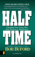 Halftime MM - Man in the Mirror: Changing Your Game Plan from Success to Significance