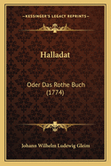 Halladat: Oder Das Rothe Buch (1774)