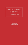 Halley's Comet, 1755-1984: A Bibliography