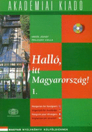 Hallo, Itt Magyarorszag! (Hungarian for Foreigners): By Direct Method
