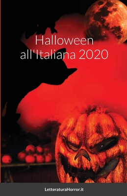 Halloween all'Italiana 2020 - Vari, Autori, and Catalani, Angela (Illustrator)