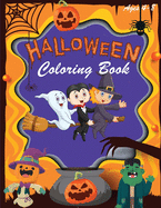 Halloween Coloring Book: Halloween Coloring Books for Kids - Halloween Designs Including Witches, Ghosts, Pumpkins, Haunted Houses, and More - Boys, Girls and Toddlers Ages 2-4, 4-8 (halloween kids, halloween tree)