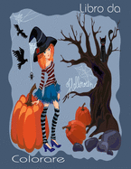 Halloween Libro da &#1057;olorare: Carino Pagine Spooky spaventosi cose da colorare per bambini, et? 4-8, Con: Monsters Candy Werewolfs