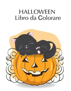 Halloween Libro da &#1057;olorare: Halloween Libro da colorare con Fantasy Creatures per prescolare, et? 2-4, con: Monsters Candy Werewolfs