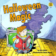 Halloween Magic: A Glow in the Dark Book - Walsh, Rita