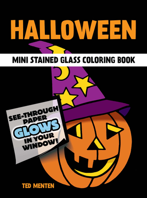 Halloween Mini Stained Glass Coloring Book - Menten, Ted