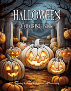 Halloween: Spooky Coloring Book for Adults and Teens for Relaxation and Creativity