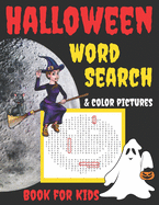 Halloween Word Search & Color Pictures Book for Kids: Ages 4-8, Gift for Girls and Boys
