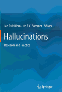 Hallucinations: Research and Practice