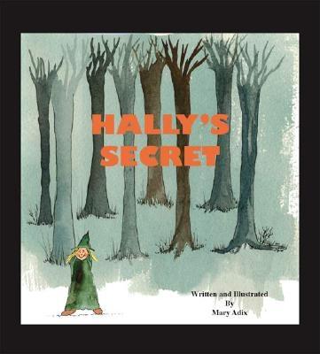 Hally's Secret - Trafford Publishing (Creator)