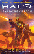 Halo: Shadows of Reach: A Master Chief Story