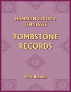 Hamblen County, Tennessee Tombstones