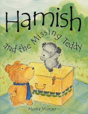 Hamish and the Missing Teddy - Munro, Moira