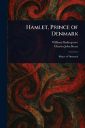 Hamlet, Prince of Denmark