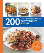 Hamlyn All Colour Cookery: 200 Easy Tagines and More: Hamlyn All Colour Cookbook