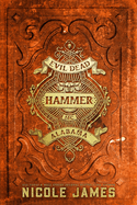 Hammer: An Evil Dead MC Story